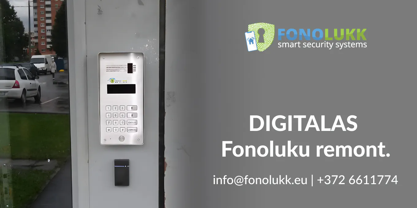 Digitalas fonoluku remont